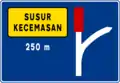 Emergency escape ramp 250 meters ahead