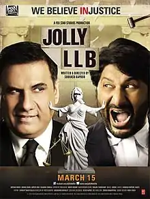 Theatrical release poster with two leads, an angst looking Arshad Warsi and Boman Irani with the motto of the film We Believe In Justice