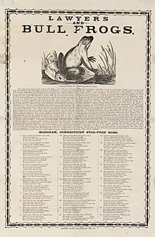 A broadsheet titled Lawyers and Bull Frogs, depicting an illustration of a bullfrog, an introduction, and a 36-verse ballad.