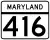 Maryland Route 416 marker