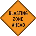 CW22-1Blasting zone ahead