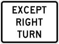 R1-10PExcept right turn (plaque)