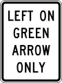 R10-5Left on green arrow only