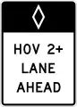 R3-12Preferential lane ahead, high-occupancy vehicles (post-mounted)