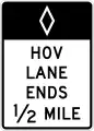 R3-12Preferential lane ends, high-occupancy vehicles (post-mounted)