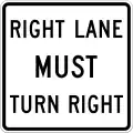 R3-7RRight lane must turn right