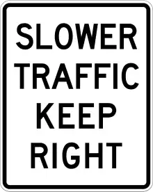 R4-3Slower traffic keep right