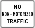 R5-7No non-motorized traffic