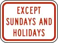 R8-3bPException of Sundays and holidays