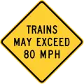 W10-8Trains may exceed XX mph