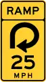 W13-7Ramp speed advisory (270 degree loop curve)