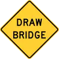 W3-6Draw bridge ahead