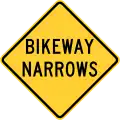 W5-4ABikeway narrows