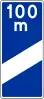 F-14c "indicator sign on the motorway, placed in a distance of 100 m before the beginning of exit lane"