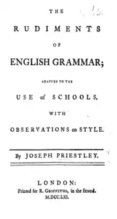 Page reads: "The Rudiments of English Grammar; Adapted to the Use of Schools, with Observations on Style. By Joseph Priestley. London: Printed for R. Griffiths, in the Strand. M.DCC.LXI."