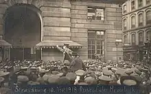 Ausruf der Republik - the proclamation of the Republic of Alsace on 10 November 1918 in Place Kléber, Strasbourg, during the tumultuous November 1918 in Alsace-Lorraine.