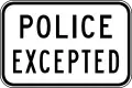 (R9-Q03) Police Excepted (used in Queensland)