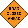 CW20-3Road closed ahead