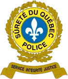 Badge of the Sûreté du Québec.mw-parser-output cite.citation{font-style:inherit;word-wrap:break-word}.mw-parser-output .citation q{quotes:"\"""\"""'""'"}.mw-parser-output .citation:target{background-color:rgba(0,127,255,0.133)}.mw-parser-output .id-lock-free.id-lock-free a{background:url("//upload.wikimedia.org/wikipedia/commons/6/65/Lock-green.svg")right 0.1em center/9px no-repeat}body:not(.skin-timeless):not(.skin-minerva) .mw-parser-output .id-lock-free a{background-size:contain}.mw-parser-output .id-lock-limited.id-lock-limited a,.mw-parser-output .id-lock-registration.id-lock-registration a{background:url("//upload.wikimedia.org/wikipedia/commons/d/d6/Lock-gray-alt-2.svg")right 0.1em center/9px no-repeat}body:not(.skin-timeless):not(.skin-minerva) .mw-parser-output .id-lock-limited a,body:not(.skin-timeless):not(.skin-minerva) .mw-parser-output .id-lock-registration a{background-size:contain}.mw-parser-output .id-lock-subscription.id-lock-subscription a{background:url("//upload.wikimedia.org/wikipedia/commons/a/aa/Lock-red-alt-2.svg")right 0.1em center/9px no-repeat}body:not(.skin-timeless):not(.skin-minerva) .mw-parser-output .id-lock-subscription a{background-size:contain}.mw-parser-output .cs1-ws-icon a{background:url("//upload.wikimedia.org/wikipedia/commons/4/4c/Wikisource-logo.svg")right 0.1em center/12px no-repeat}body:not(.skin-timeless):not(.skin-minerva) .mw-parser-output .cs1-ws-icon a{background-size:contain}.mw-parser-output .cs1-code{color:inherit;background:inherit;border:none;padding:inherit}.mw-parser-output .cs1-hidden-error{display:none;color:#d33}.mw-parser-output .cs1-visible-error{color:#d33}.mw-parser-output .cs1-maint{display:none;color:#2C882D;margin-left:0.3em}.mw-parser-output .cs1-format{font-size:95%}.mw-parser-output .cs1-kern-left{padding-left:0.2em}.mw-parser-output .cs1-kern-right{padding-right:0.2em}.mw-parser-output .citation .mw-selflink{font-weight:inherit}html.skin-theme-clientpref-night .mw-parser-output .cs1-maint{color:#18911F}html.skin-theme-clientpref-night .mw-parser-output .cs1-visible-error,html.skin-theme-clientpref-night .mw-parser-output .cs1-hidden-error{color:#f8a397}@media(prefers-color-scheme:dark){html.skin-theme-clientpref-os .mw-parser-output .cs1-visible-error,html.skin-theme-clientpref-os .mw-parser-output .cs1-hidden-error{color:#f8a397}html.skin-theme-clientpref-os .mw-parser-output .cs1-maint{color:#18911F}}"Sûreté du Québec badge". Official website of the Governor General. Retrieved 2018-12-17.