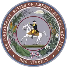 Equestrian portrait of Washington (after the statue which surmounts his monument in the capitol square, at Richmond,) surrounded with a wreath composed of the principal agricultural products of the Confederacy, (cotton, tobacco, sugar cane, corn, wheat and rice,) and having around it's margin the words: "The Confederate States of America, twenty-second February, eighteen hundred and sixty-two," with the following motto: "Deo vindice"