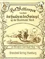 “Dat Wettlopen twischen den Hasen un den Swinegel up de lütje Heide bi Buxtehude“; “The race between the Hare and the hedgehog“