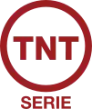 TNT Serie – 2009 – 30 May 2016