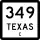 Business State Highway 349-C marker