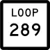 State Highway Loop 289 marker