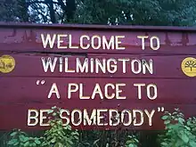 Wilmington: A Place to Be Somebody