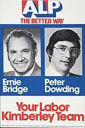 Poster featuring portraits of Dowding and Bridge with Australian Labor Party branding and text saying "your Labor Kimberley team