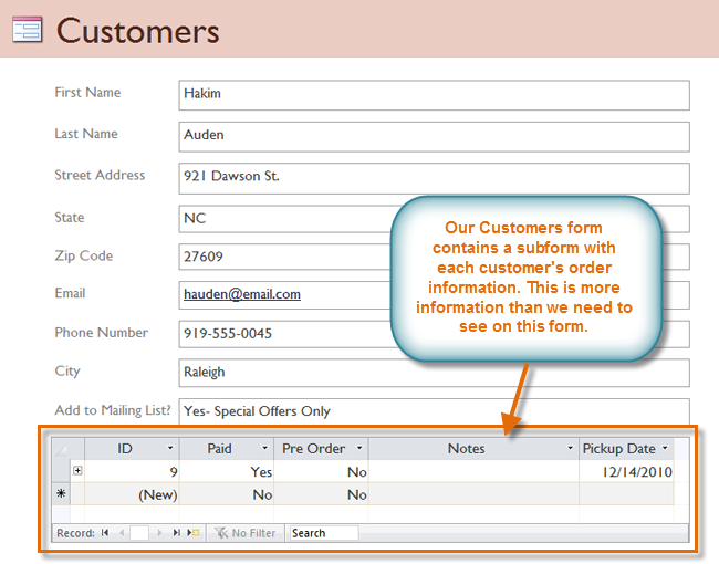 An unnecessary subform in our Customers form